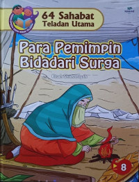 Image of Para Pemimpin Bidadari Surga : Kisah Shahabiyah