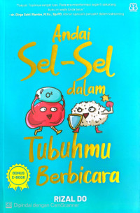 Image of Andai Sel-Sel dalam Tubuhmu Berbicara