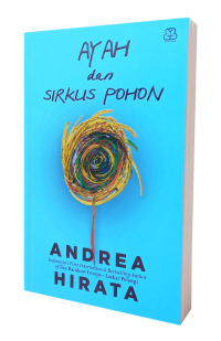 Image of Ayah dan Sirkus Pohon