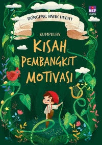 Image of Dongeng Anak Hebat: Kumpulan Kisah Pembangkit Motivasi