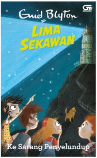 Image of Lima Sekawan: Ke Sarang Penyelundup
