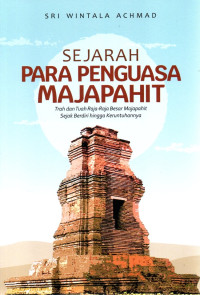 Image of Sejarah Para Penguasa Majapahit