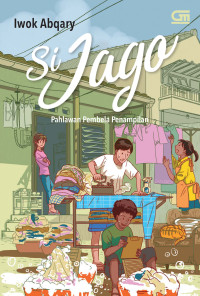 Image of Si Jago: Pahlawan Pembela Penampilan