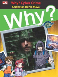 Image of Why? Cyber Crime - Kejahatan Dunia Maya