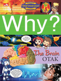 Image of Why? The Brain - Otak