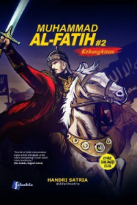 Image of Muhammad Al-Fatih : Kebangkitan
