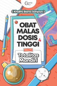 Image of Obat Malas Dosis Tinggi untuk Totalitas Mandiri