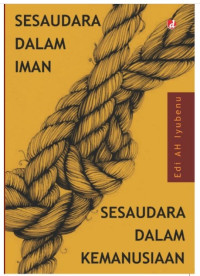 Image of Sesaudara dalam Iman, Sesaudara dalam Kemanusiaan
