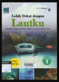 Image of Lebih Dekat dengan Lautku : Kesatuan Samudra