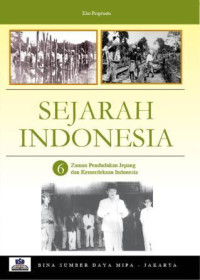 Image of Sejarah Indonesia : Zaman Pendudukan Jepang dan Kemerdekaan Indonesia