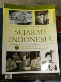 Image of Sejarah Indonesia : Zaman Kemerdekaan dan Diplomasi Mempertahankan Kemerdekaan