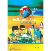 Image of ENSIKLOPEDI ANAK NASIONAL #3: CAESAR, JULIUS sampai FAHRUDDIN, KIAI HAJI