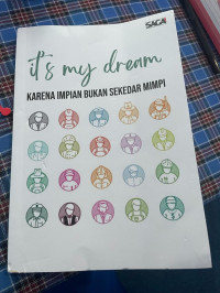 Image of It's My Dream : Karena Impian Bukan Sekedar Mimpi