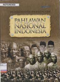 Image of SERI ENSIKLOPEDIA ILMU PENGETAHUAN SOSIAL : PAHLAWAN NASIONAL INDONESIA