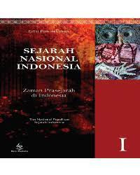 Image of Sejarah Nasional Indonesia I : Zaman Prasejarah di Indonesia