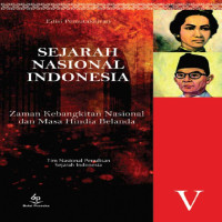 Image of Sejarah Nasional Indonesia V : Zaman Kebangkitan Nasional dan Masa Republik Indonesia