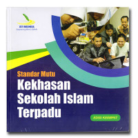 Image of Standar Mutu Kekhasan Sekolah Islam Terpadu